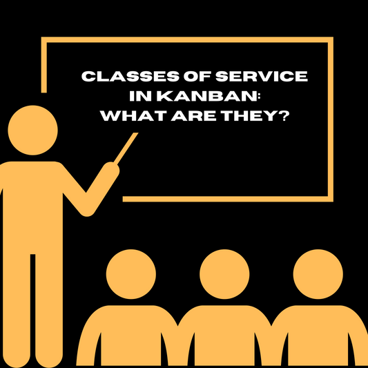 Classes of Service in Kanban: what are they?