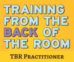 Training From The Back of the Room (TBR) with Ben Maynard- IN PERSON